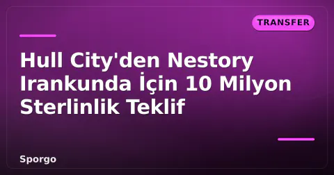 Hull City'den Nestory Irankunda İçin 10 Milyon Sterlinlik Teklif