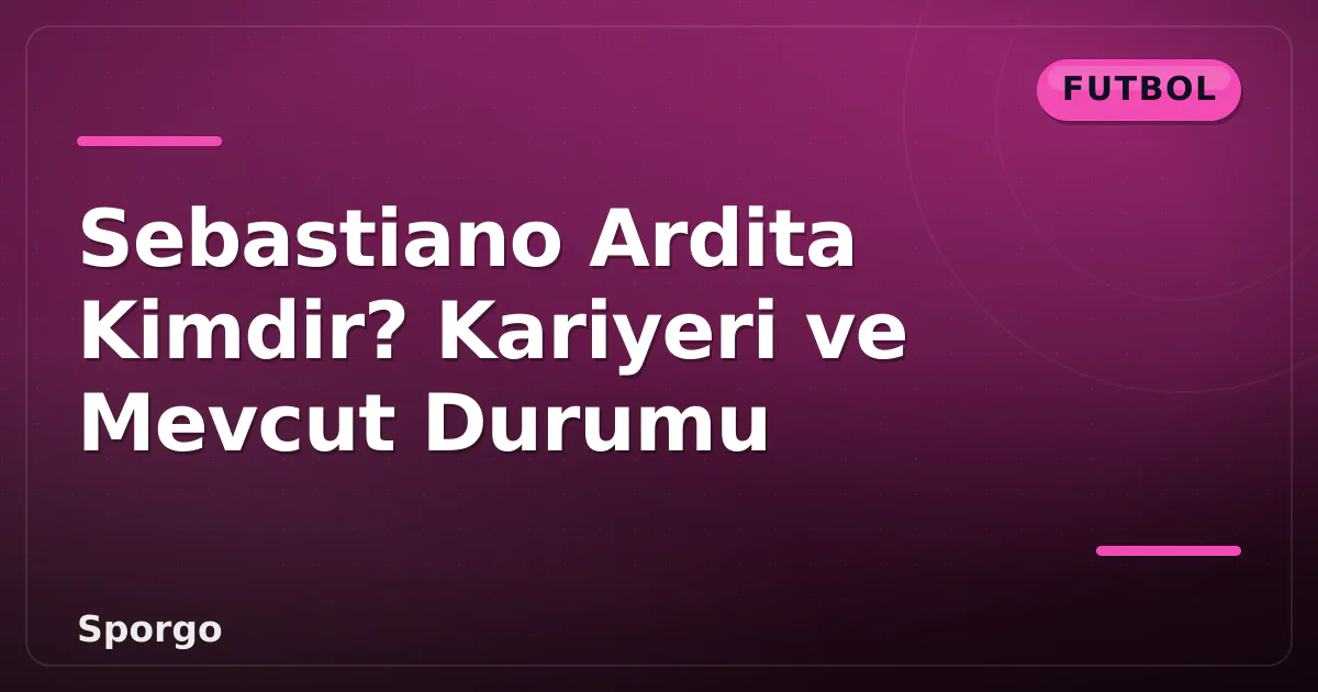 Sebastiano Ardita Kimdir? Kariyeri ve Mevcut Durumu Sebastiano Ardita Kimdir? Kariyeri ve Mevcut Durumu